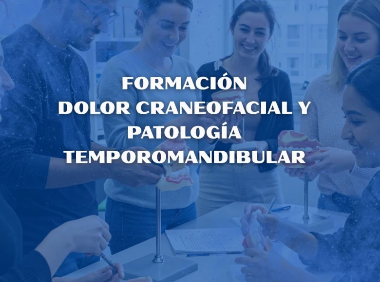 Formación dolor craneofacial y patología temporomandibular